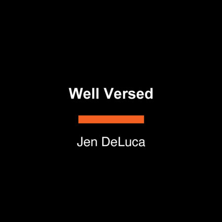 Well Versed by Jen DeLuca