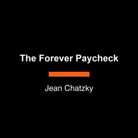 The Forever Paycheck by Jean Chatzky