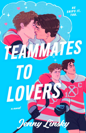 Teammates to Lovers by Jenny Linsky