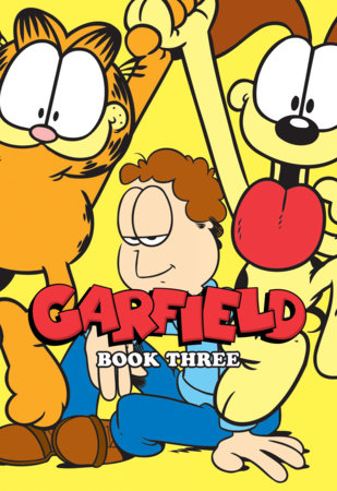 Garfield Book Three by Mark Evanier and Scott Nickel