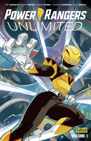Power Rangers Unlimited: Always a Ranger Vol. 1 by Joey Esposito and Kenny Porter