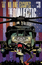 No One Escapes the Dialectic #3