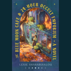 The Blue Moon Café & 24-Hour Occult Emporium