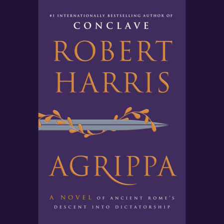Agrippa by Robert Harris