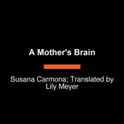 A Mother's Brain