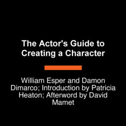 The Actor's Guide to Creating a Character