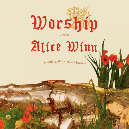 Worship by Alice Winn