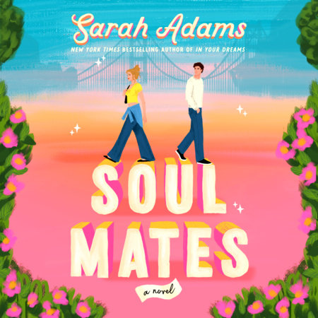 Soulmates by Sarah Adams