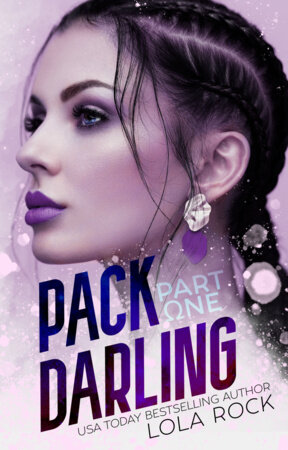 Pack Darling: Breathless by Lola Rock