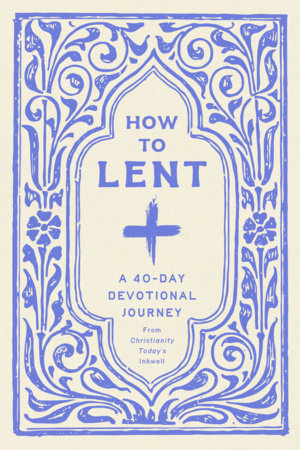 How to Lent by Inkwell