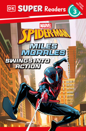 DK Super Readers Level 3 Marvel Spider-Man Miles Morales by DK