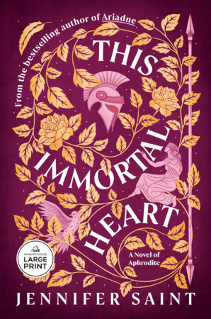 This Immortal Heart by Jennifer Saint