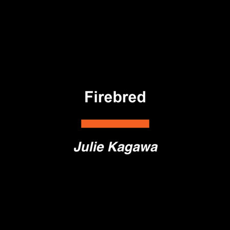 Firebred by Julie Kagawa