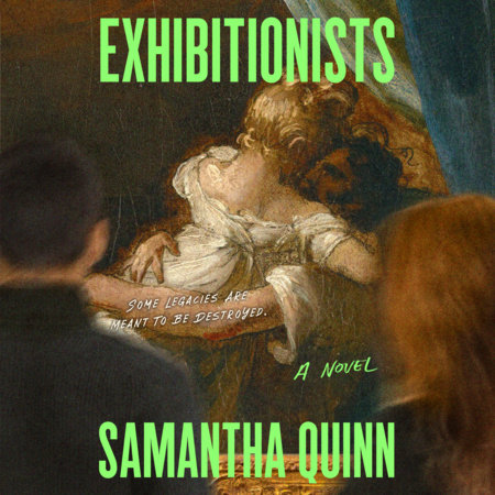 Exhibitionists by Samantha Quinn