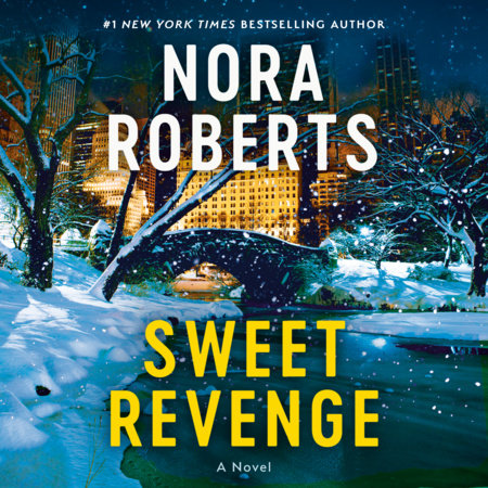 Sweet Revenge by Nora Roberts