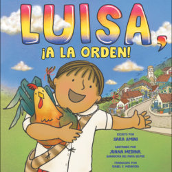Luisa, ¡a la orden! (Luisa, at Your Service! Spanish Edition)