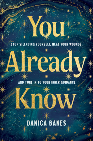 You Already Know by Danica Banes