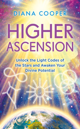 Higher Ascension by Diana Cooper