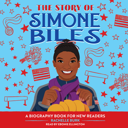 The Story of Simone Biles