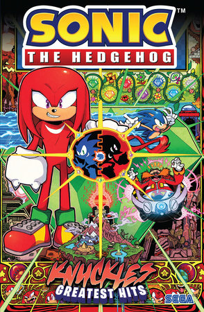 Sonic the Hedgehog: Knuckles' Greatest Hits by Ian Flynn