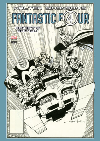 Walter Simonson’s Fantastic Four Artist’s Edition by Walter Simonson