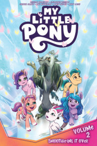 My Little Pony, Vol. 2: Smoothie-ing It Over