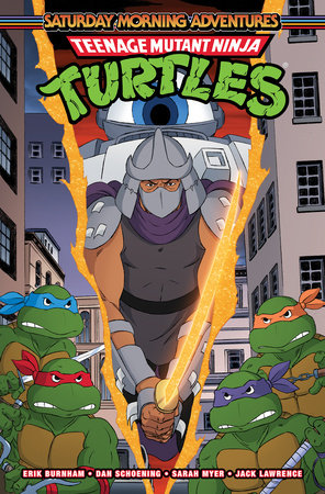 Teenage Mutant Ninja Turtles: Saturday Morning Adventures, Vol. 4 by Erik Burnham