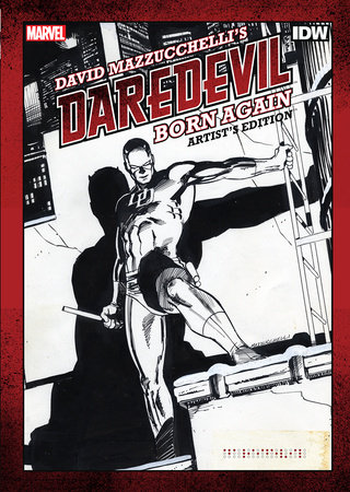 David Mazzucchelli’s Daredevil Born Again Artist’s Edition by Frank Miller