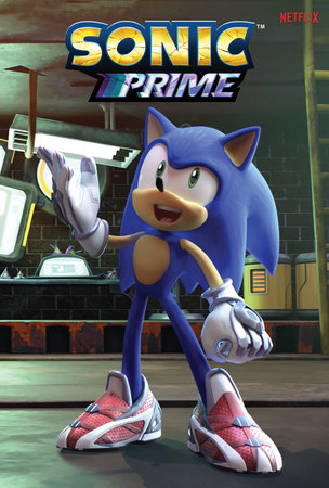 Sonic the Hedgehog: Sonic Prime, Vol. 1 by 