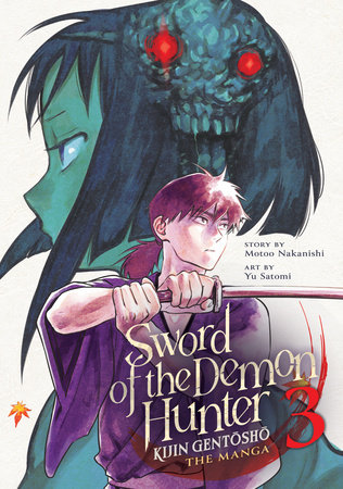 Sword of the Demon Hunter: Kijin Gentosho (Manga) Vol. 3 by Motoo Nakanishi