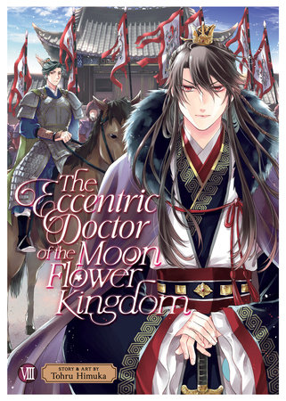 The Eccentric Doctor of the Moon Flower Kingdom Vol. 8 by Tohru Himuka