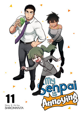 My Senpai is Annoying Vol. 11 by Shiromanta