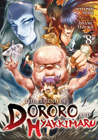 The Legend of Dororo and Hyakkimaru Vol. 8 by 
