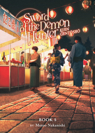 Sword of the Demon Hunter: Kijin Gentosho (Light Novel) Vol. 5 by Motoo Nakanishi