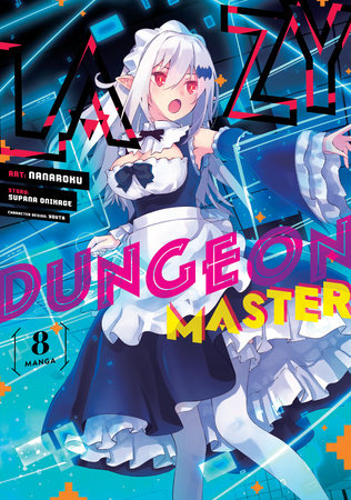 Lazy Dungeon Master (Manga) Vol. 8 by Supana Onikage