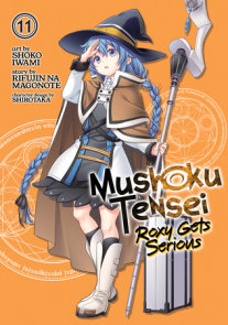 Mushoku Tensei: Jobless Reincarnation (Light Novel) Vol. 16