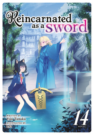 Reincarnated as a Sword (Light Novel) Vol. 14 by Yuu Tanaka