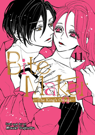 Bite Maker: The King’s Omega Vol. 11 by Miwako Sugiyama