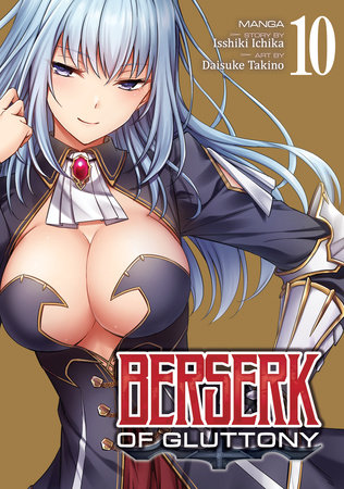 Berserk of Gluttony (Manga) Vol. 10 by Isshiki Ichika