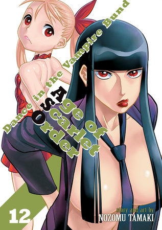 Dance in the Vampire Bund: Age of Scarlet Order Vol. 12 by Nozomu Tamaki