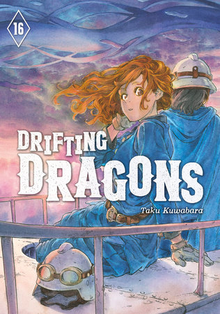 Drifting Dragons 16 by Taku Kuwabara