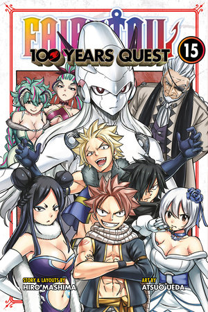 FAIRY TAIL: 100 Years Quest 15 by Hiro Mashima