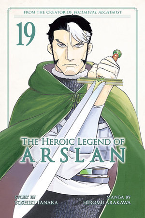 The Heroic Legend of Arslan 19 by Yoshiki Tanaka