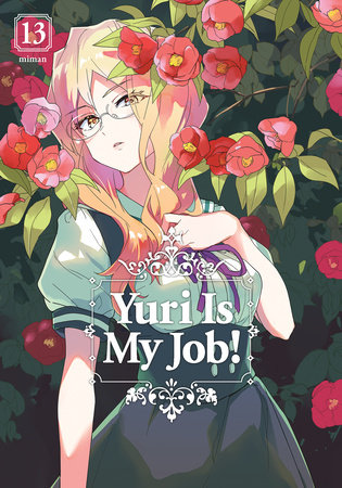 Yuri Is My Job! 13 by Miman