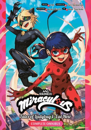 Miraculous: Tales of Ladybug & Cat Noir Complete Manga Omnibus by Koma Warita