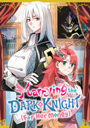 Marrying the Dark Knight (For Her Money) 1 by Sometime