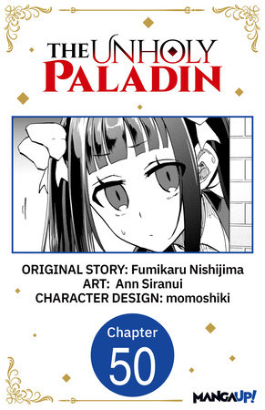 The Unholy Paladin #050 by Fumikaru Nishijima and Ann Siranui