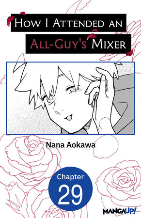 How I Attended an All-Guy's Mixer #029 by Nana Aokawa