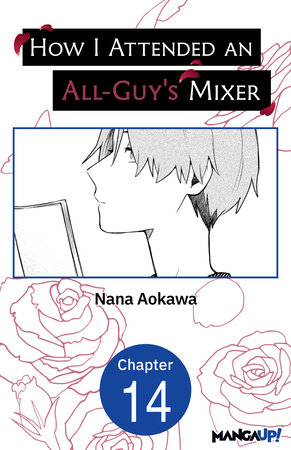 How I Attended an All-Guy's Mixer #014 by Nana Aokawa