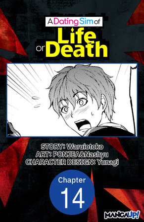 A Dating Sim of Life or Death #014 by Waruiotoko, PONJEA and Nashyu